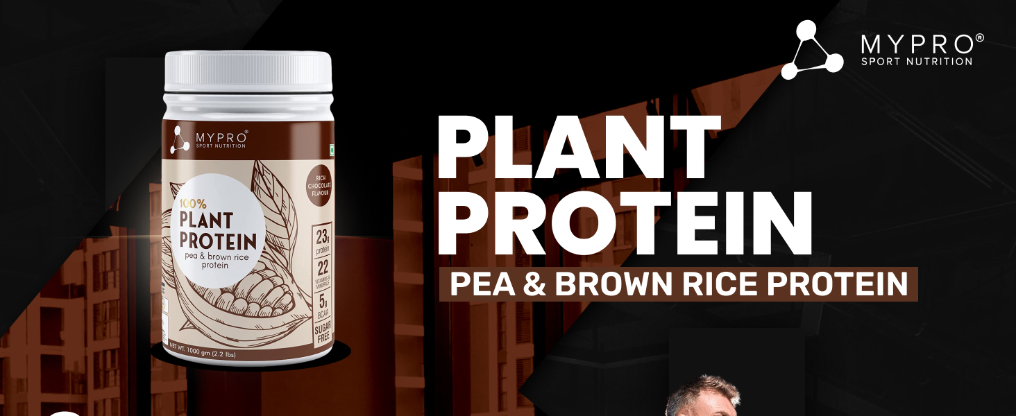 Mypro Sport Nutrition Plant Protein Powder Pea & Brown Rice Protein (23g protein,22 Vitamins & minerals,5g BCAA) Plant Based Protein Supplement For Men & Women (Chocolate Flavour -1000 Gm)
