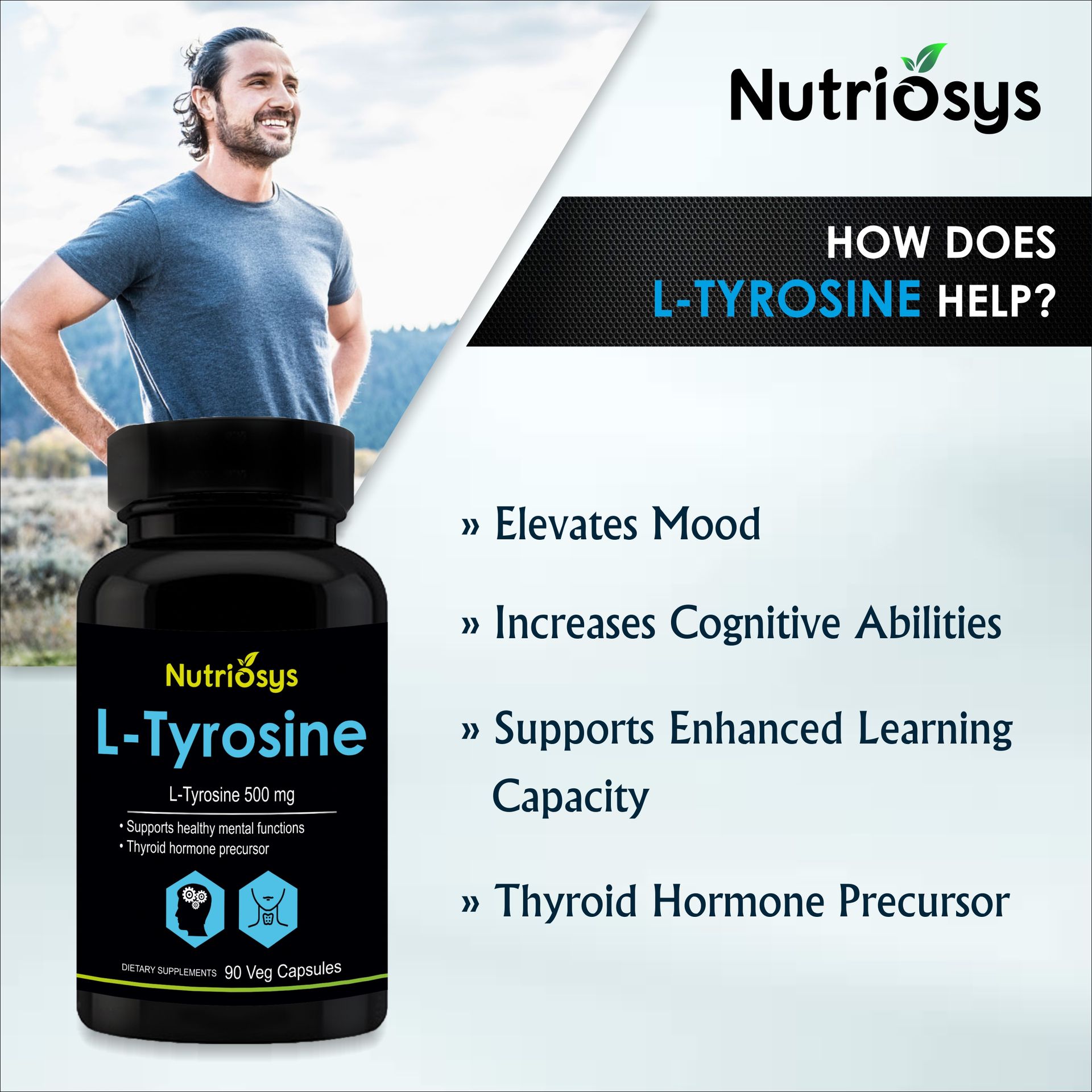 Nutriosys L-Tyrosine 500mg Supports Cognitive Health & Brain Function, Essential For Thyroid Functions - 90 Veg Capsules