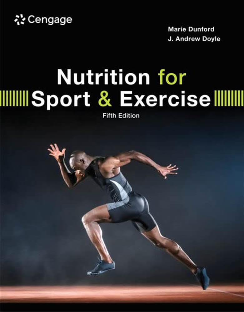 Nutrition for Sport and Exercise (MindTap Course List)